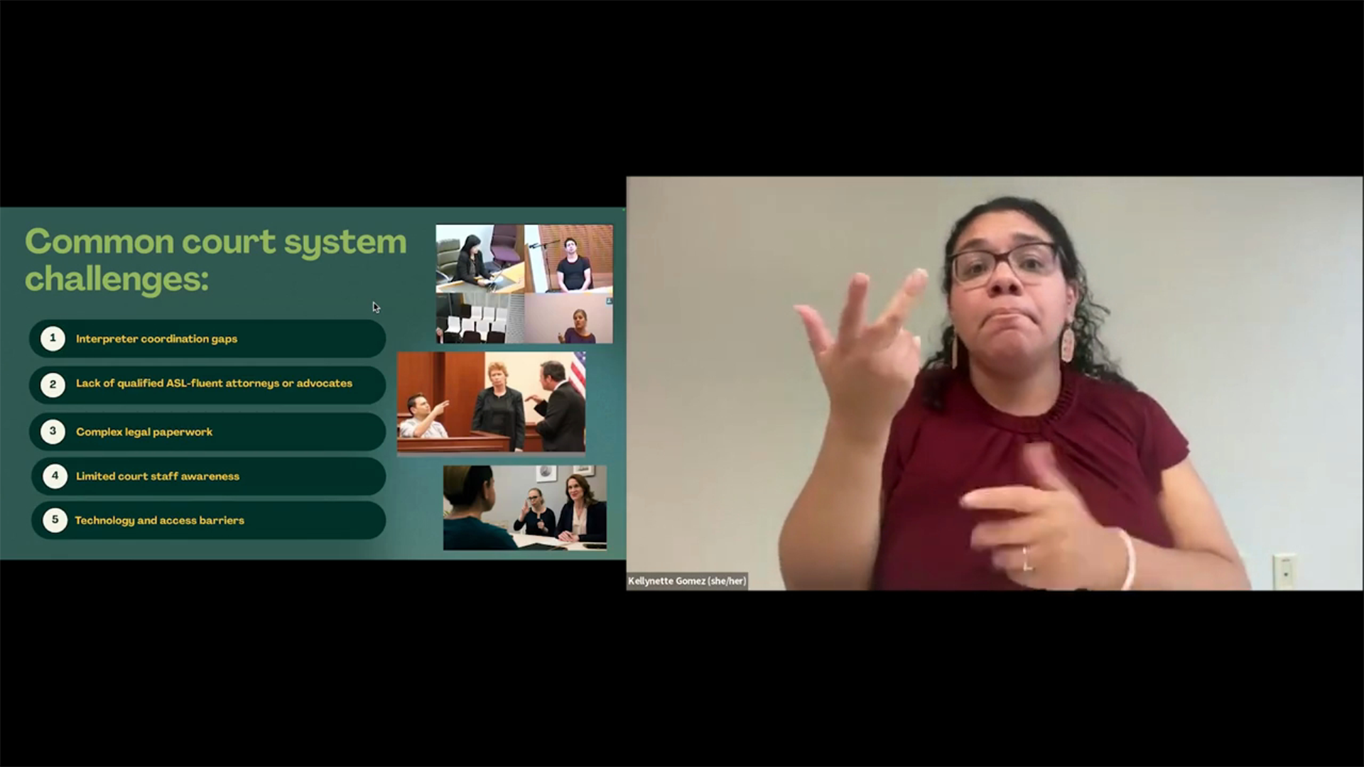A slide titled "Common court system challenges" lists five points, including "Interpreter coordination gaps" and "Limited court staff awareness." On the right, a woman wearing glasses and a maroon top is signing, looking directly toward the camera.