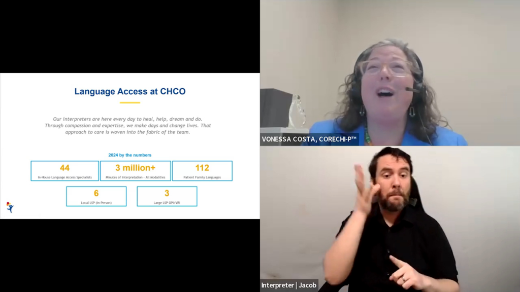 A split-screen presentation shows a slide titled "Language Access at CHCO" on the left, featuring 2024 statistics like "3 million+ Minutes of Interpretation" alongside an image of a speaker named Vonessa Costa in the top right. Below her, a sign language interpreter named Jacob is visible in the bottom right panel providing real-time interpretation.